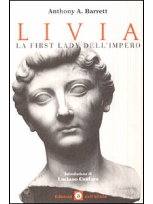 Livia. La First Lady dell'impero