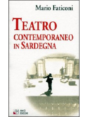 Teatro contemporaneo in Sar...