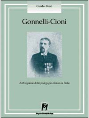 Gonnelli-Cioni. Antesignano...