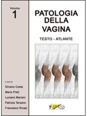 Patologia della vagina. Tes...