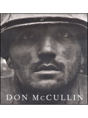 Don McCullin. Ediz. illustrata