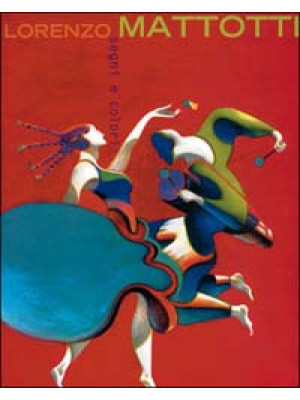 Segni e colori. Catalogo della mostra (Milano, 19 ottobre-26 novembre 2000). Ediz. illustrata