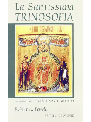 La santissima Trinosofia. L...