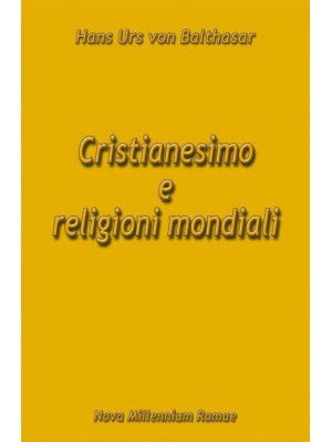 Cristianesimo e religioni m...