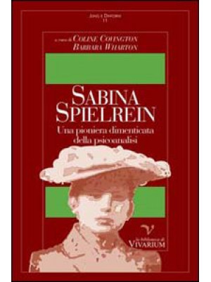 Sabina Spielrein. Una pioni...
