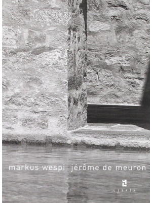 Markus Wespi-Jérôme De Meur...