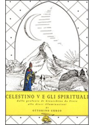 Celestino V e gli spiritual...