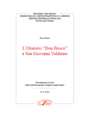 L'oratorio «Don Bosco» a Sa...