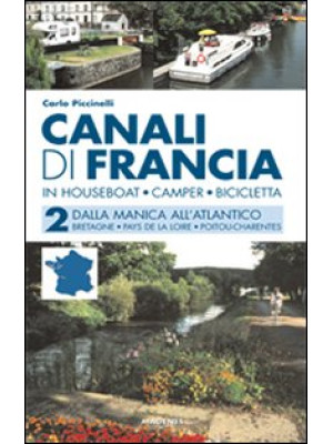 Canali di Francia. In house...