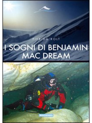 I sogni di Benjamin Mac Dream
