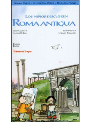 Los niños descubren Roma antigua