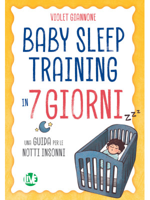 Baby sleep training in 7 gi...