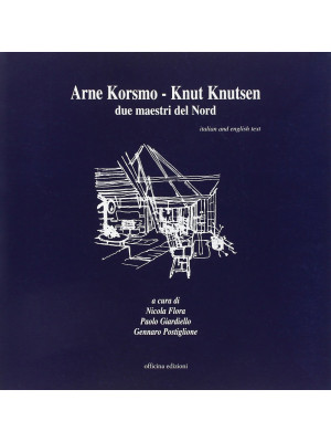 Arne Korsmo-Knut Knuisen. D...