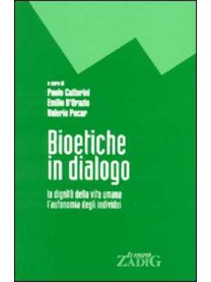 Bioetiche in dialogo