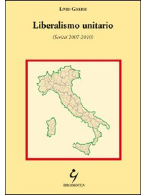 Liberalismo unitario (Scrit...