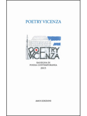 Poetry Vicenza. Rassegna di...