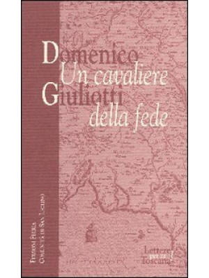 Domenico Giuliotti: un cava...