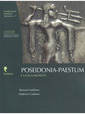 Poseidonia-Paestum e la sua...
