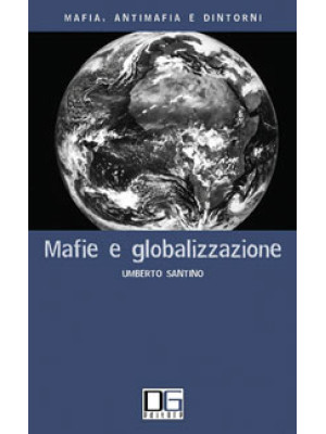 Mafie e globalizzazione
