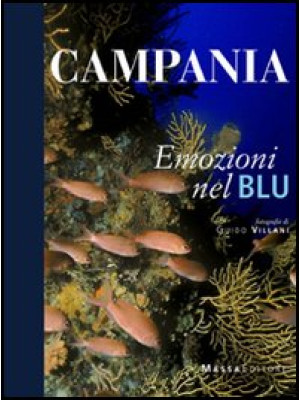 Campania. Emozioni nel blu