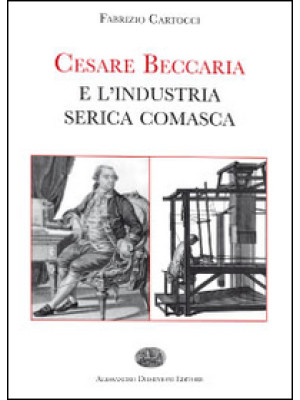 Cesare Beccaria e l'industr...