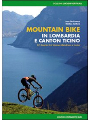 Mountain bike in Lombardia ...
