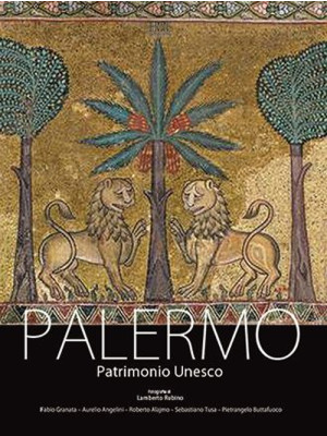 Palermo patrimonio Unesco. ...