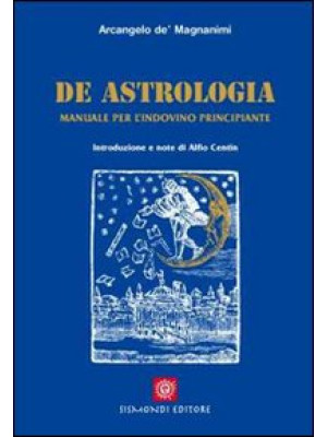 De astrologia. Manuale per ...
