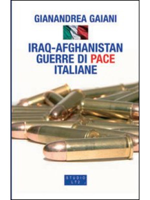 Iraq-Afghanistan. Guerre di...