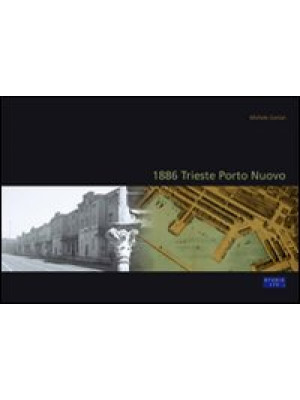1886 Trieste Porto Nuovo