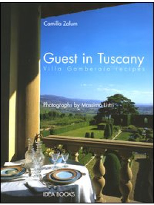 Guest in Tuscany. Villa Gam...