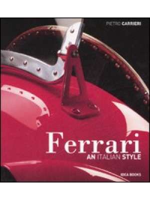 Ferrari. An Italian style. ...