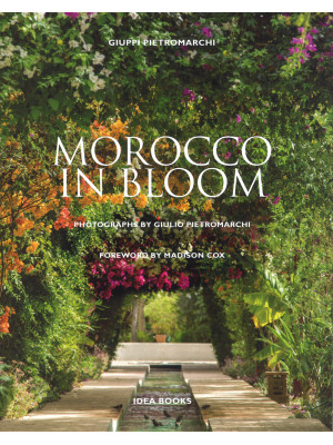 Morocco in bloom. Ediz. ill...