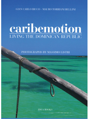 Caribemotion. Living the Do...