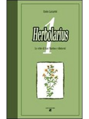 Herbolarius. Le erbe di San...