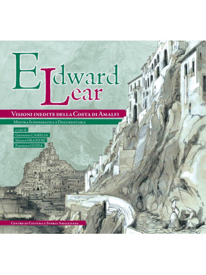 Edward Lear, visioni inedit...