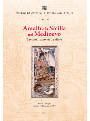Amalfi e la Sicilia nel Med...