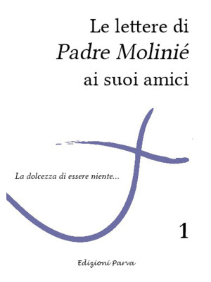 Le lettere di Padre Molinié...