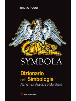 Symbola. Dizionario della s...