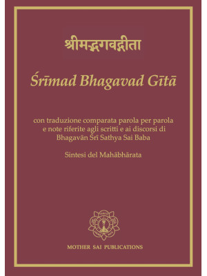 Srimad Bhagavad Gita. Ediz....