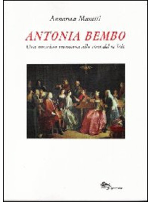 Antonia Bembo. Una musicist...