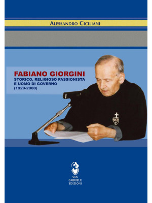 Fabiano Giorgini. Storico, ...