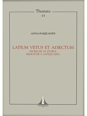 Latium vetus et adiectum. R...