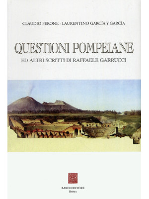 Questioni pompeiane ed altr...