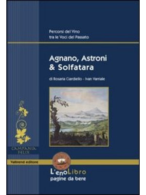Agnano, Astroni & Solfatara