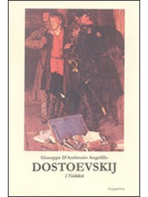 Dostoevskij (I nichilisti)