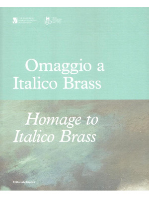 Omaggio a Italico Brass 187...