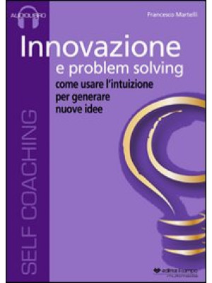 Innovazione e problem solvi...