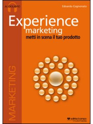 Experience marketing. Audio...