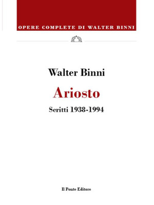 Ariosto. Scritti (1938-1994)